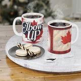 Elbows Up Canada Ceramic Mug - 11oz/15oz/20oz with National Pride Design